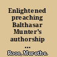 Enlightened preaching Balthasar Munter's authorship 1772-1793 /