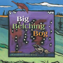 Big belching bog /