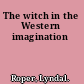 The witch in the Western imagination