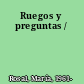 Ruegos y preguntas /