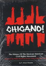 Chicano! : the history of the Mexican American civil rights movement /