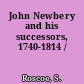 John Newbery and his successors, 1740-1814 /