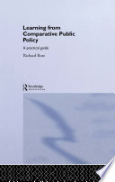 Learning from comparative public policy a practical guide /