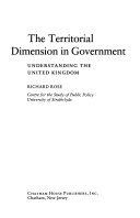 The territorial dimension in government : understanding the United Kingdom /