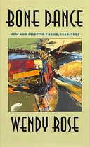 Bone dance : new and selected poems, 1965-1993 /