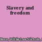 Slavery and freedom