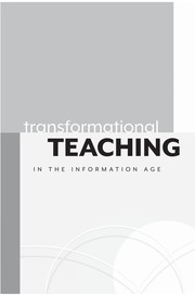 Transformational teaching in the information age : making why and how we teach relevant to students /
