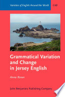 Grammatical variation and change in Jersey English /