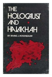 The Holocaust and halakhah /