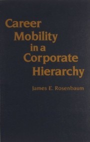 Career mobility in a corporate hierarchy /