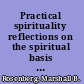 Practical spirituality reflections on the spiritual basis of Nonviolent Communication /