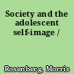 Society and the adolescent self-image /