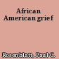 African American grief