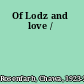 Of Lodz and love /