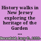 History walks in New Jersey exploring the heritage of the Garden State /