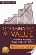 Determination of value guidance on developing and supporting credible opinions /