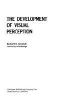 The development of visual perception /