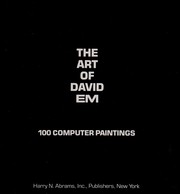 The art of David Em : 100 computer paintings /