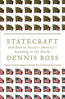 Statecraft : and how to restore America's standing in the world /