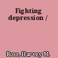 Fighting depression /