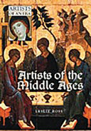 Artists of the Middle Ages /