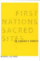 First Nations sacred sites in Canada's courts