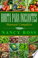 Horta para iniciantes - manual completo /