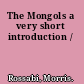 The Mongols a very short introduction /