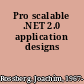 Pro scalable .NET 2.0 application designs