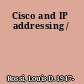 Cisco and IP addressing /