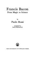 Francis Bacon: from magic to science /