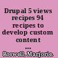 Drupal 5 views recipes 94 recipes to develop custom content displays for your Drupal web site /