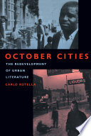 October cities the redevelopment of urban literature /