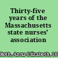 Thirty-five years of the Massachusetts state nurses' association