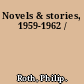 Novels & stories, 1959-1962 /