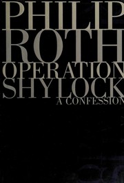 Operation Shylock : a confession /