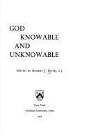 God knowable and unknowable.