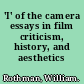 'I' of the camera essays in film criticism, history, and aesthetics /