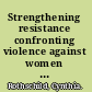 Strengthening resistance confronting violence against women and HIV/AIDS /