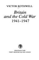 Britain and the Cold War, 1941-1947 /