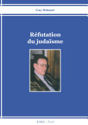 Réfutation du Judaïsme /