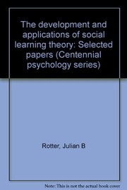 The development and applications of social learning theory : selected papers /