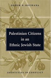 Palestinian citizens in an ethnic Jewish state : identities in conflict /