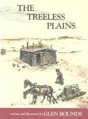 The treeless plains /