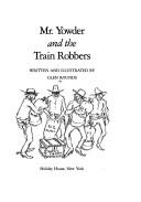 Mr. Yowder and the train robbers /