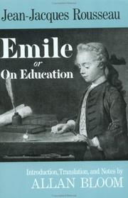 Emile, or, On education /