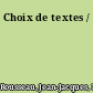 Choix de textes /