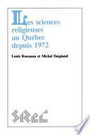 Les sciences religieuses au Québec depuis 1972