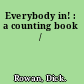 Everybody in! : a counting book /