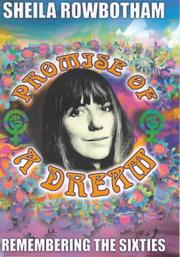 Promise of a dream : remembering the sixties /